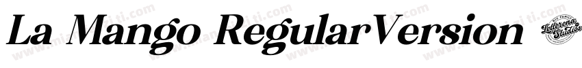 La Mango RegularVersion 100字体转换